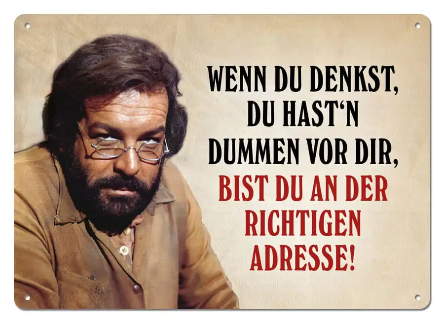 Bud Spencer Blechschild Wenn du denkst 10 x 15 cm Produktfoto