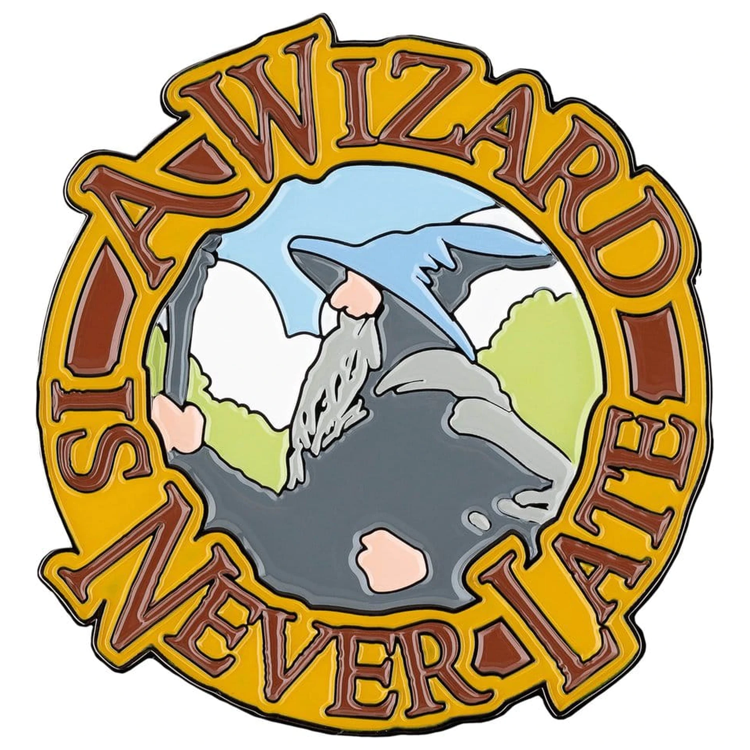 Lord of the Rings Magnet Ein Zauberer ist nie zu spät (Emaille) 7 cm Produktfoto