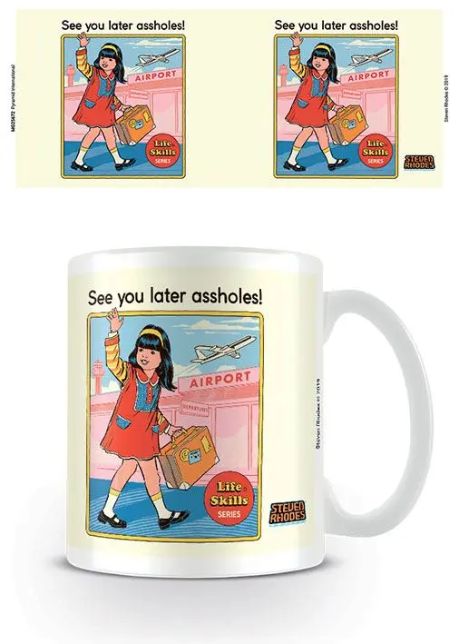 Steven Rhodes Tasse See You Later Assholes Produktfoto