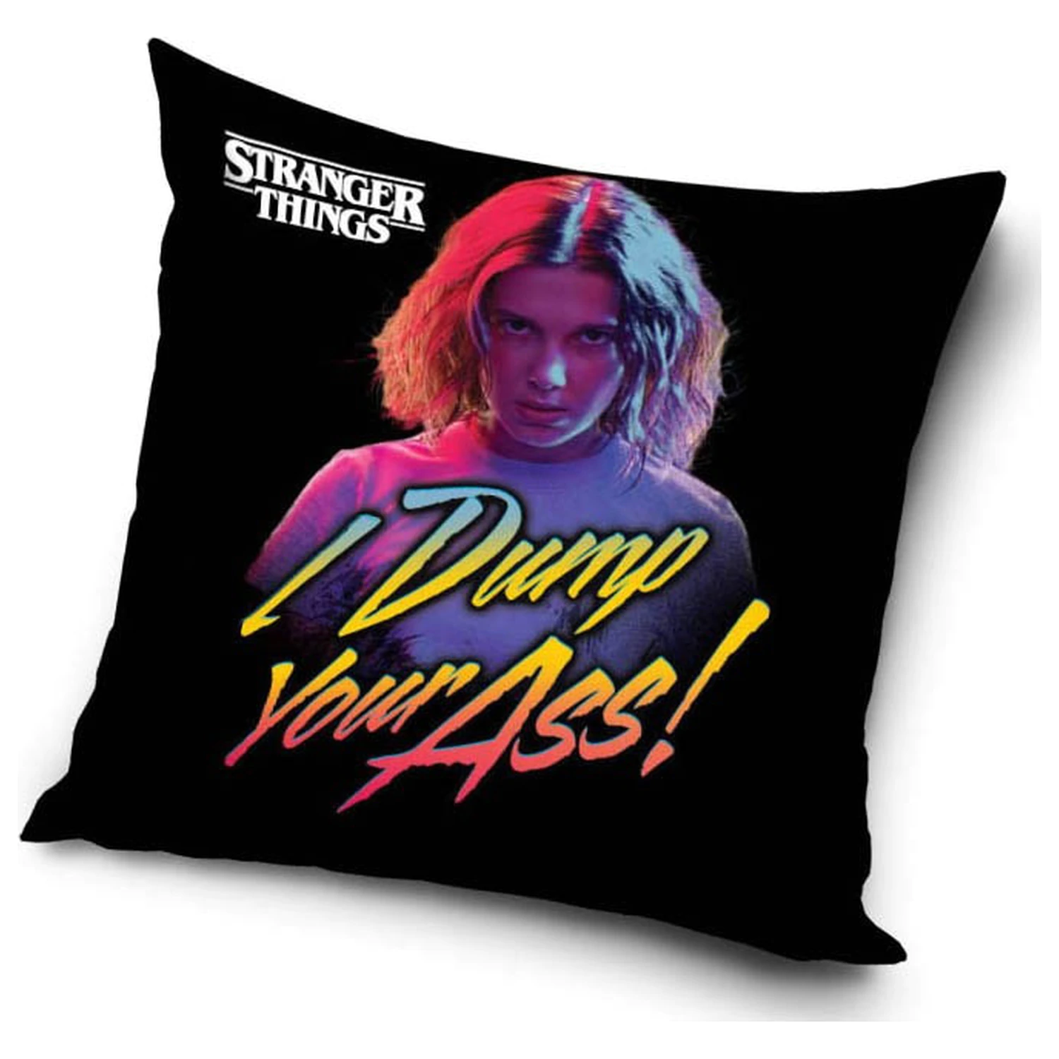 Stranger Things Dump Your Ass Kissen Produktfoto