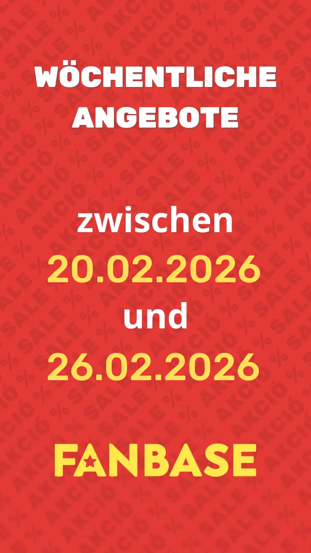 Wöchentliche Angebote zwishen 20.02. und 26.02.