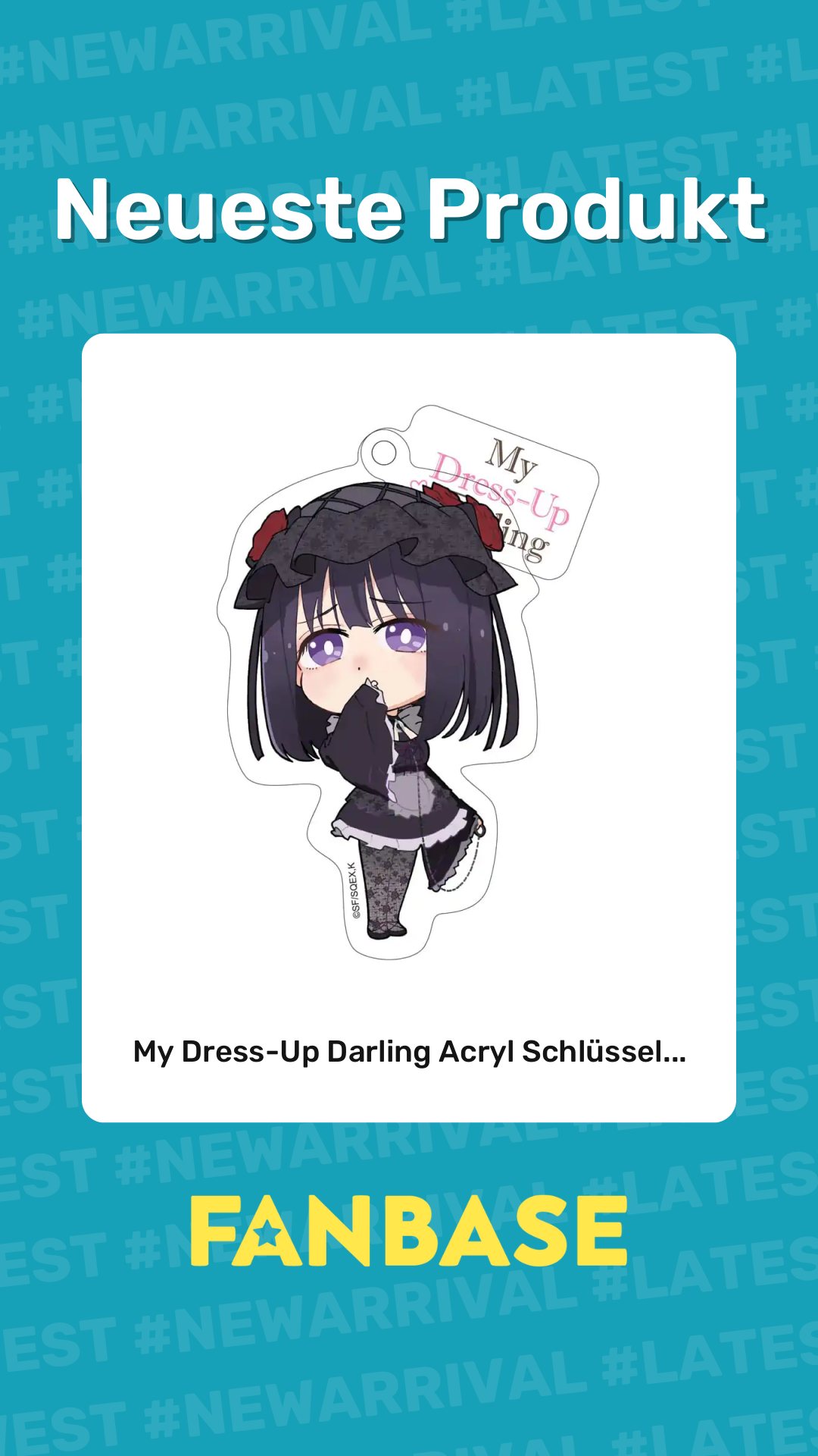 Neueste Produkt: My Dress-Up Darling Acryl Schlüssel...