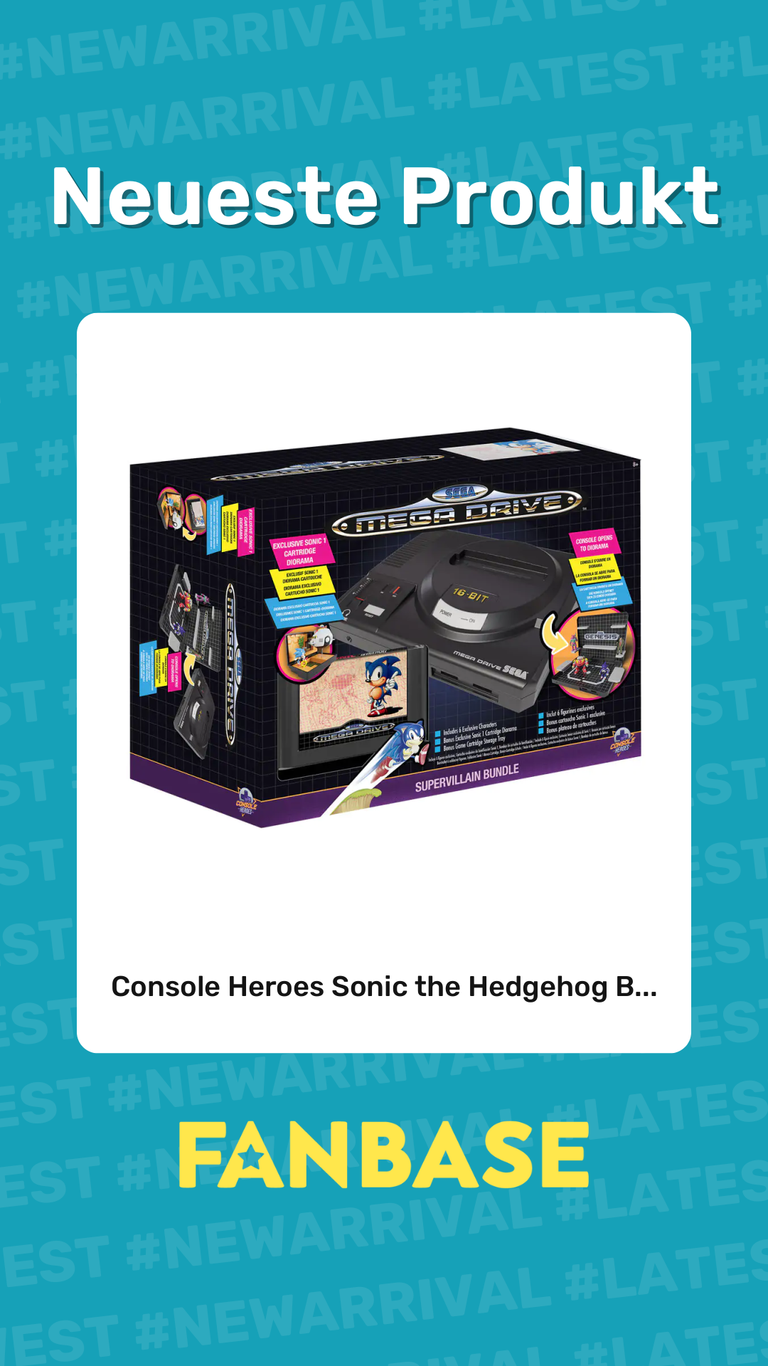 Neueste Produkt: Console Heroes Sonic the Hedgehog B...