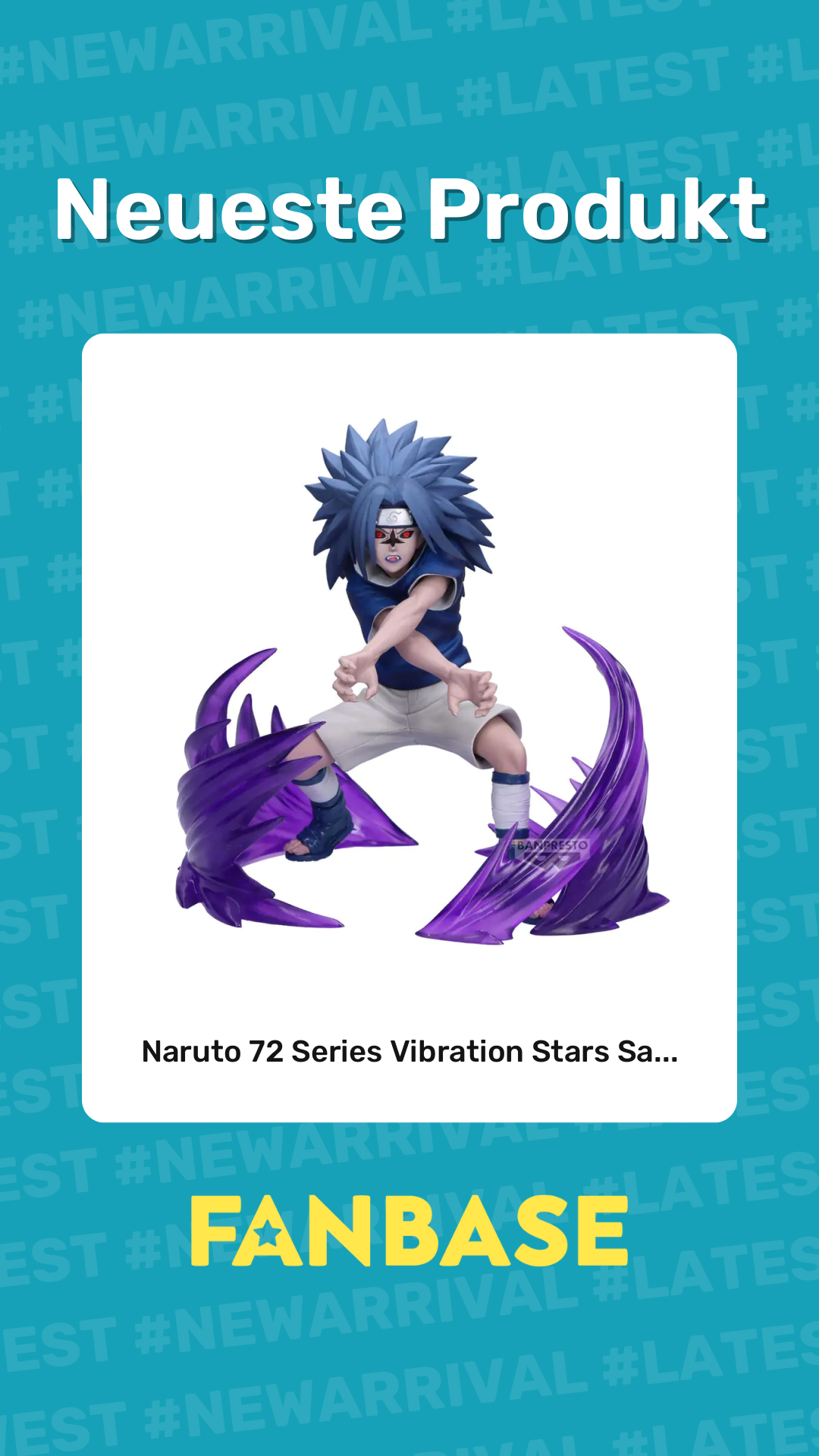Neueste Produkt: Naruto 72 Series Vibration Stars Sa...