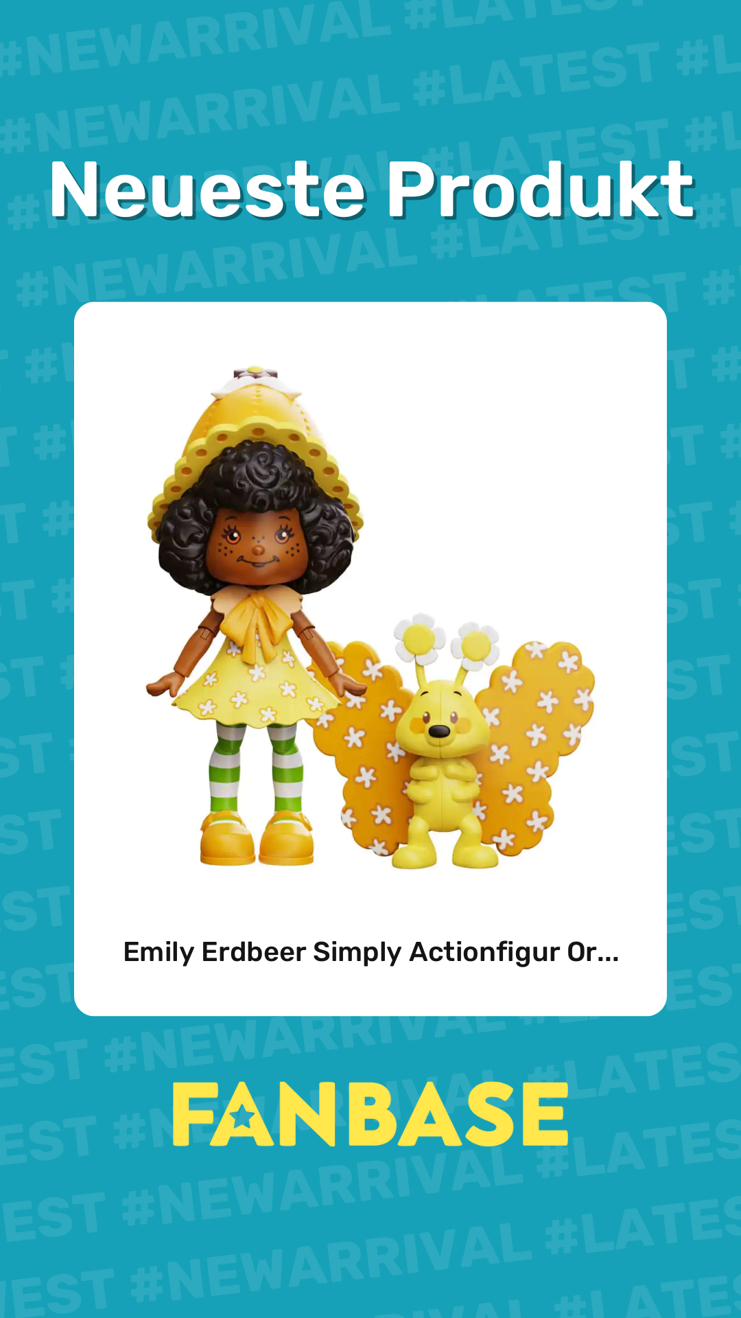 Neueste Produkt: Emily Erdbeer Simply Actionfigur Or...