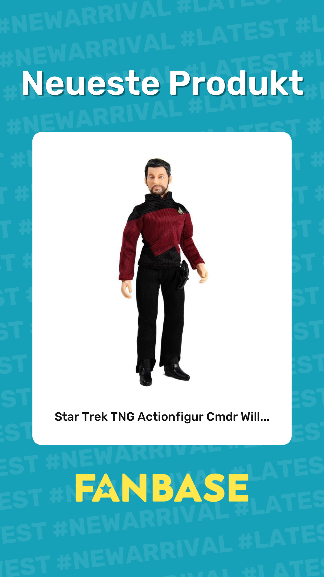 Neueste Produkt: Star Trek TNG Actionfigur Cmdr Will...