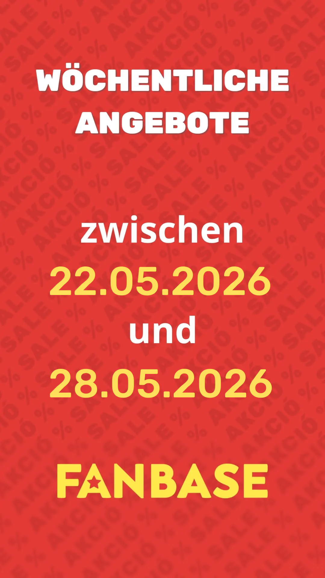 Wöchentliche Angebote zwishen 22.05. und 28.05.