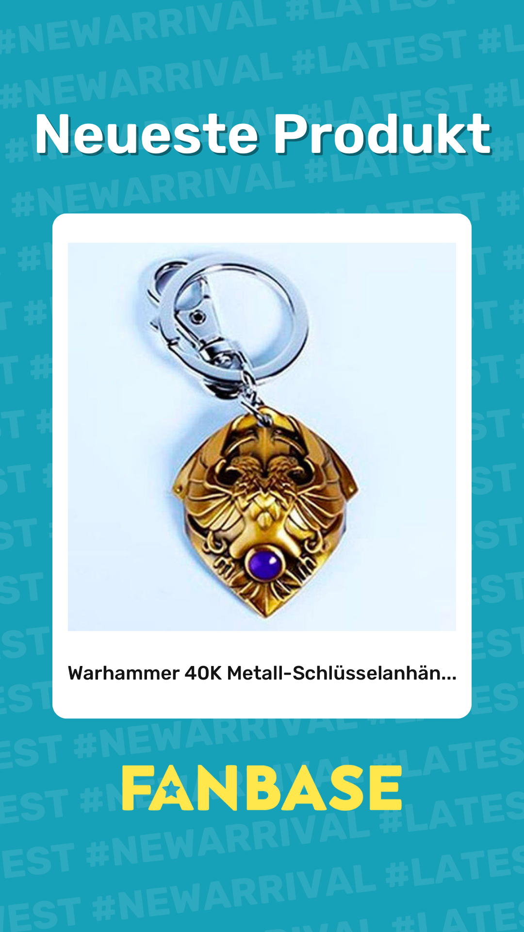 Neueste Produkt: Warhammer 40K Metall-Schlüsselanhän...