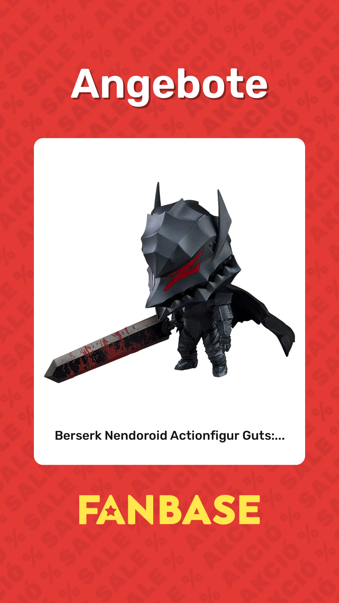 Angebote: Berserk Nendoroid Actionfigur Guts:...