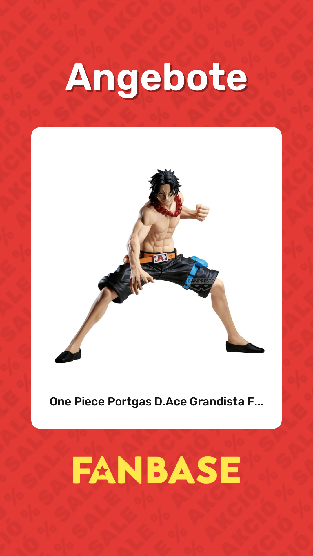 Angebote: One Piece Portgas D.Ace Grandista F...