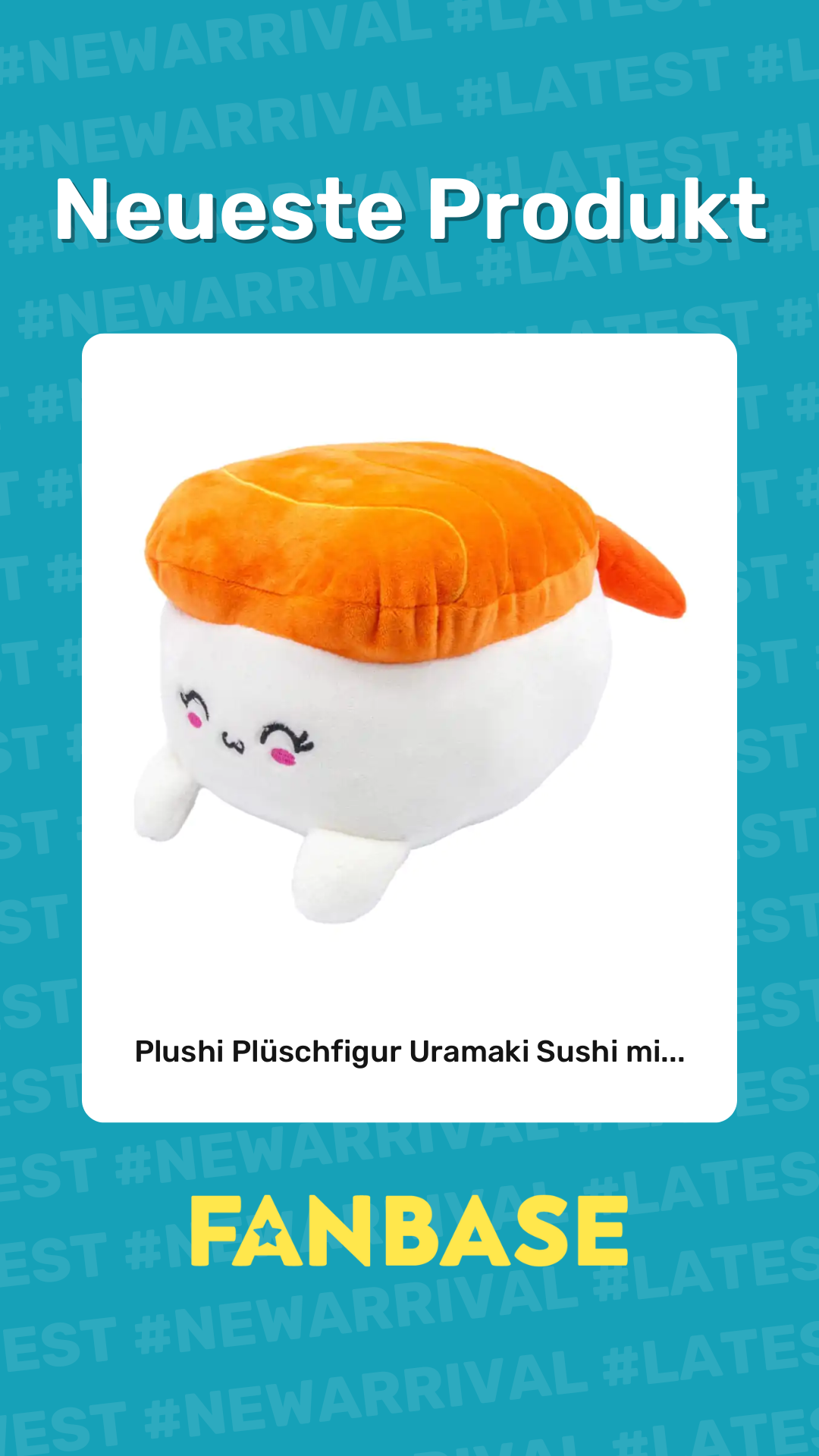 Neueste Produkt: Plushi Plüschfigur Uramaki Sushi mi...