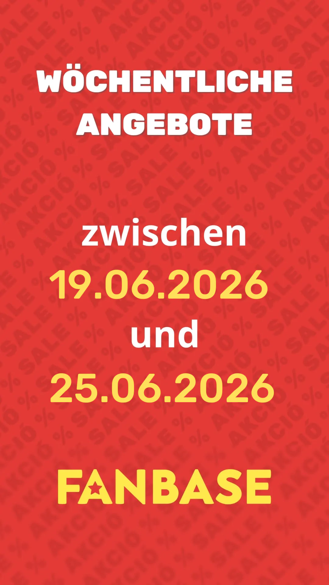 Wöchentliche Angebote zwishen 19.06. und 25.06.