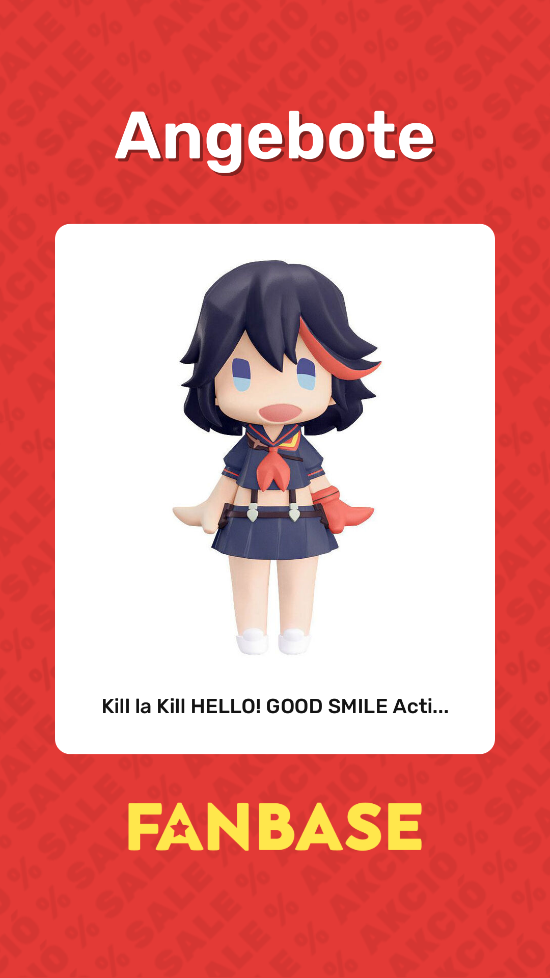 Angebote: Kill la Kill HELLO! GOOD SMILE Acti...
