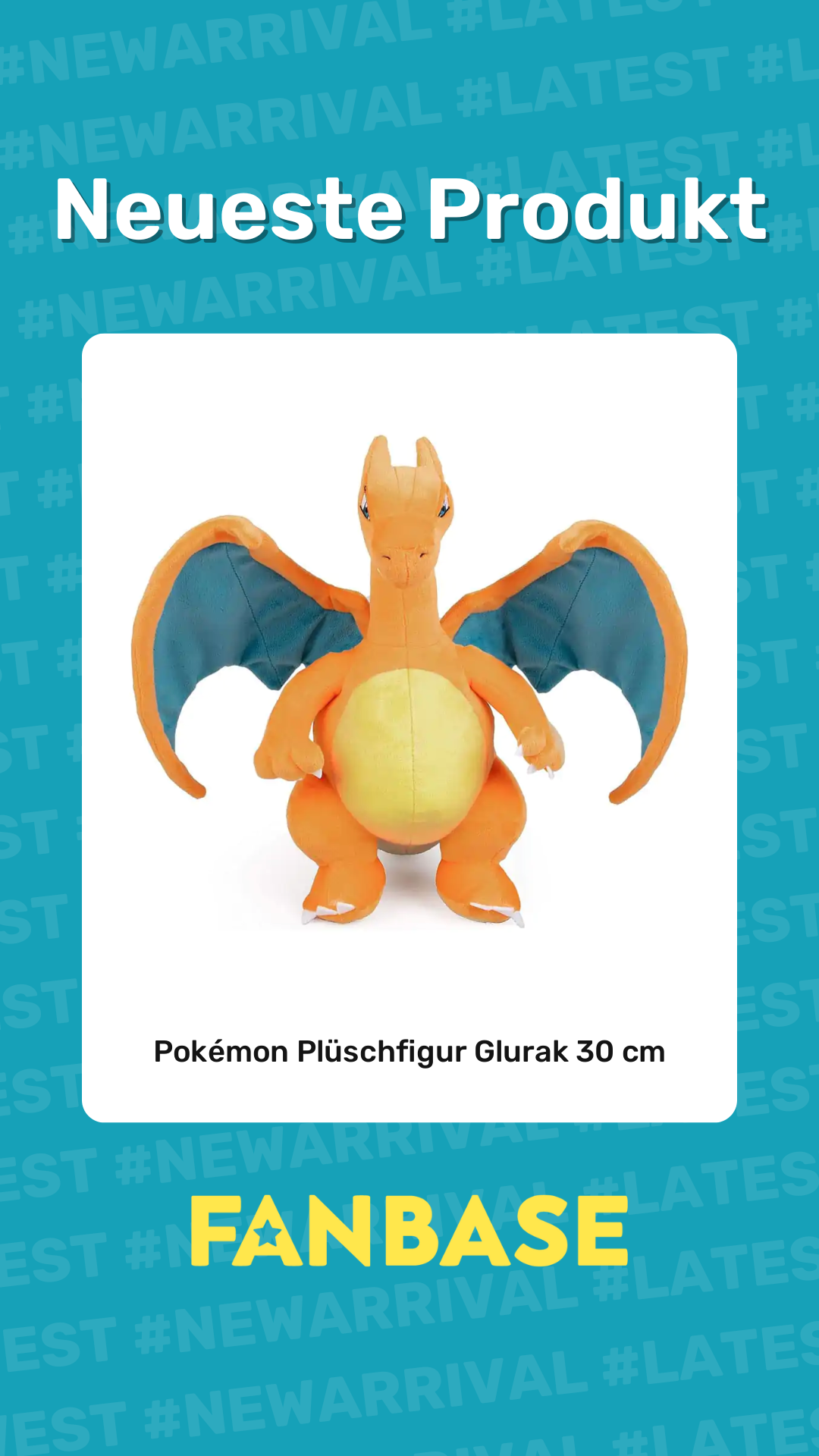Neueste Produkt: Pokémon Plüschfigur Glurak 30 cm