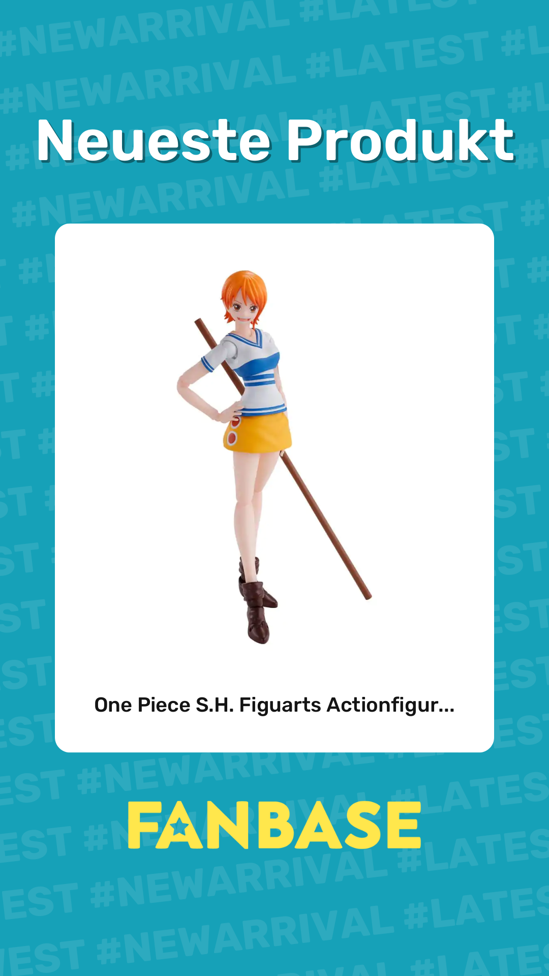 Neueste Produkt: One Piece S.H. Figuarts Actionfigur...
