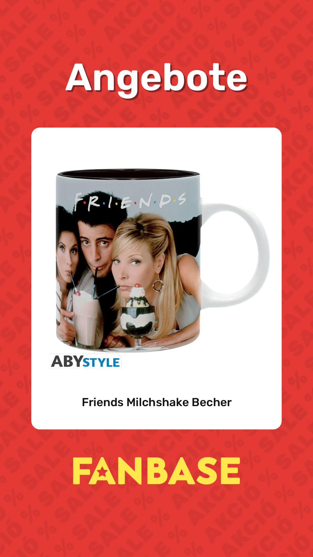 Angebote: Friends Milchshake Becher
