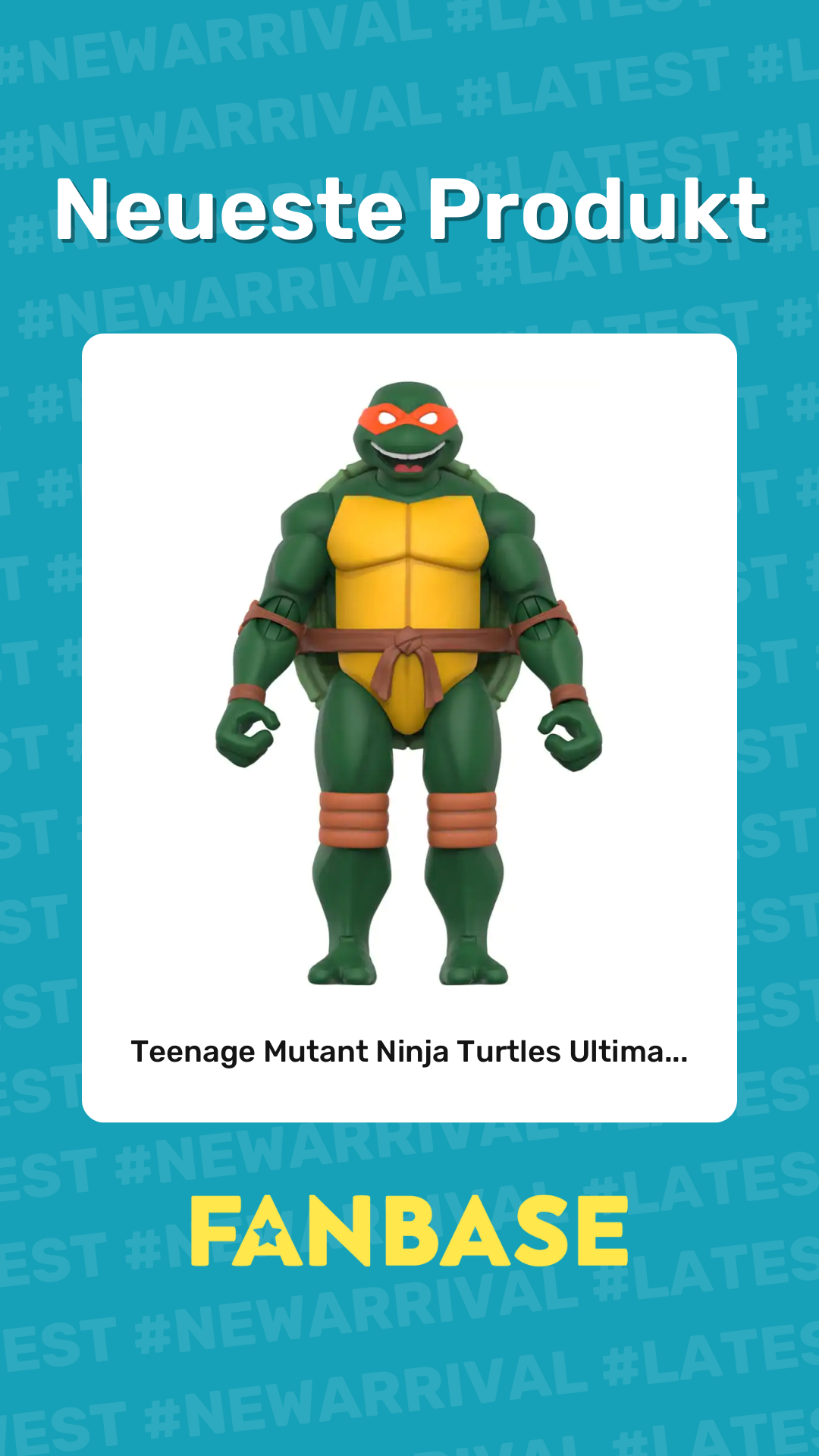 Neueste Produkt: Teenage Mutant Ninja Turtles Ultima...