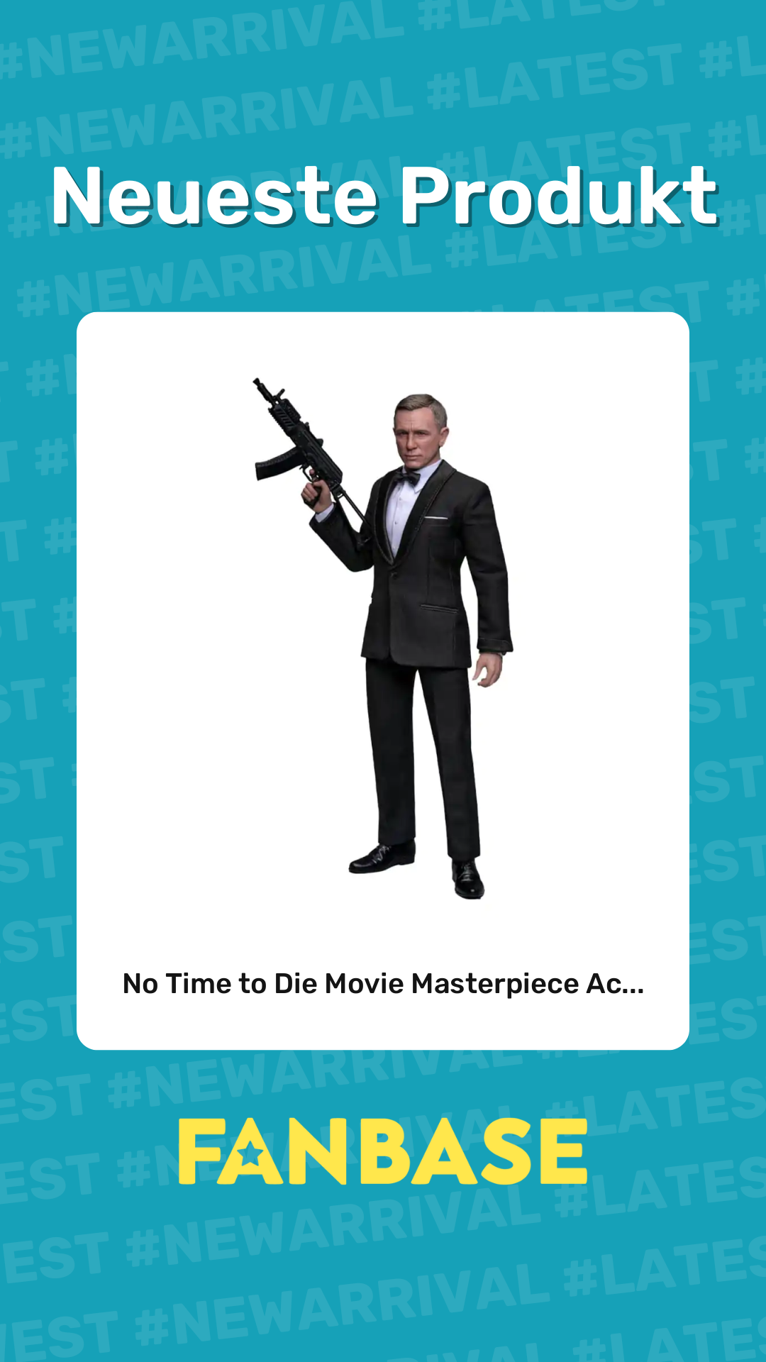 Neueste Produkt: No Time to Die Movie Masterpiece Ac...