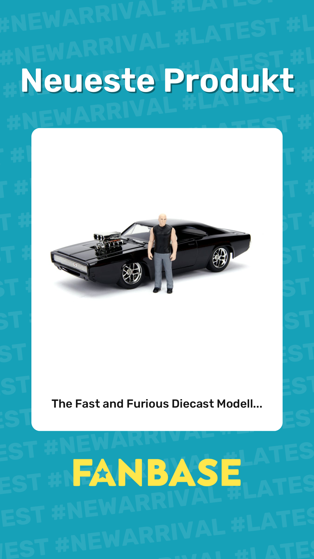 Neueste Produkt: The Fast and Furious Diecast Modell...