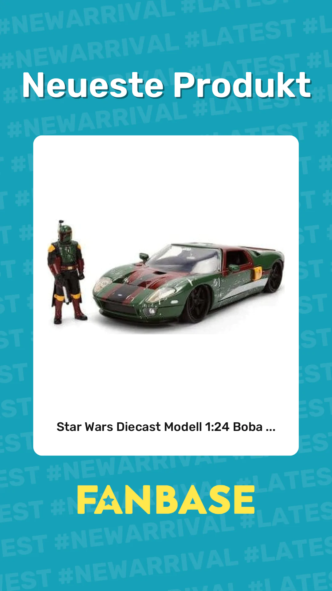 Neueste Produkt: Star Wars Diecast Modell 1:24 Boba ...