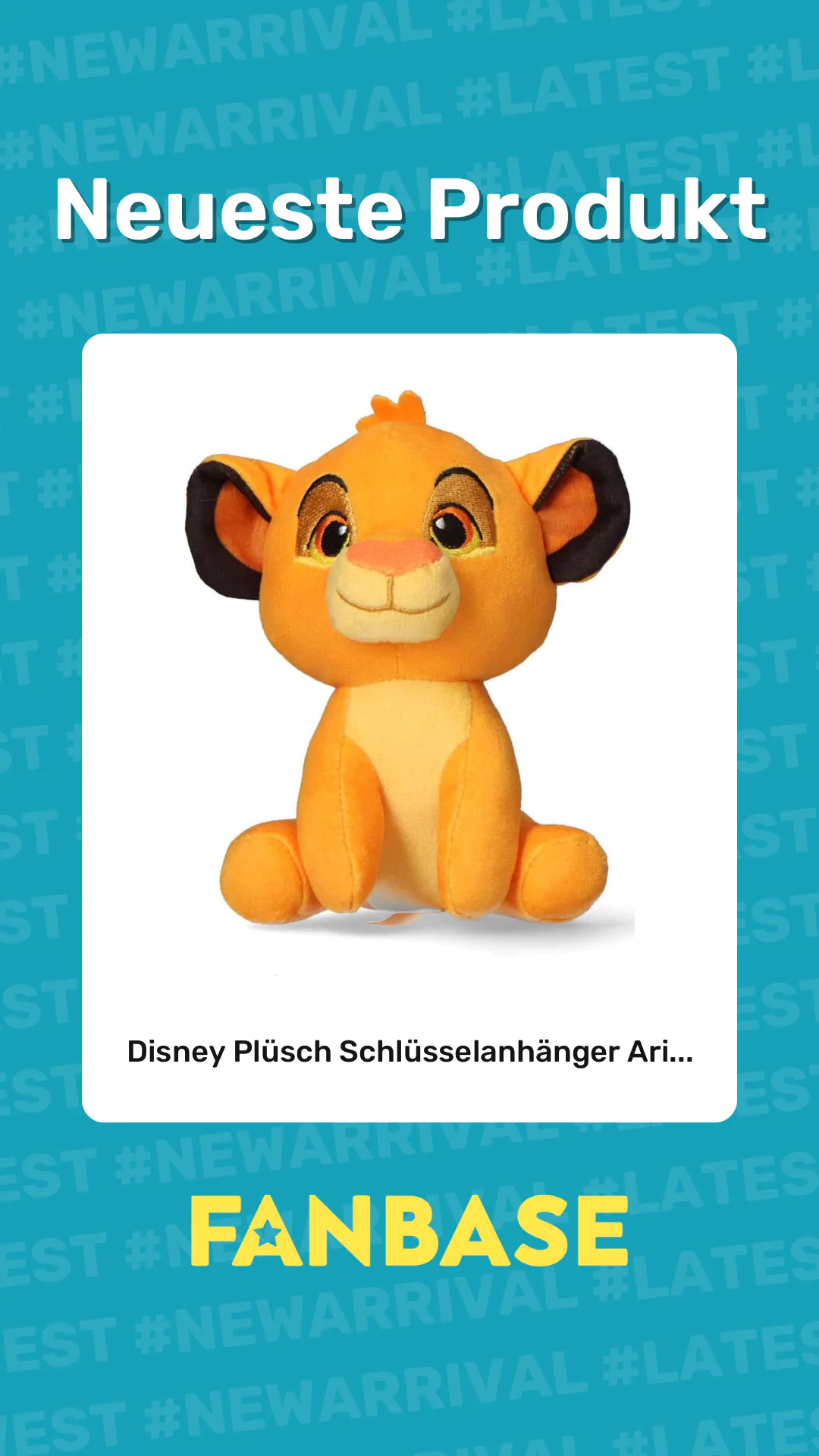 Neueste Produkt: Disney Plüsch Schlüsselanhänger Ari...