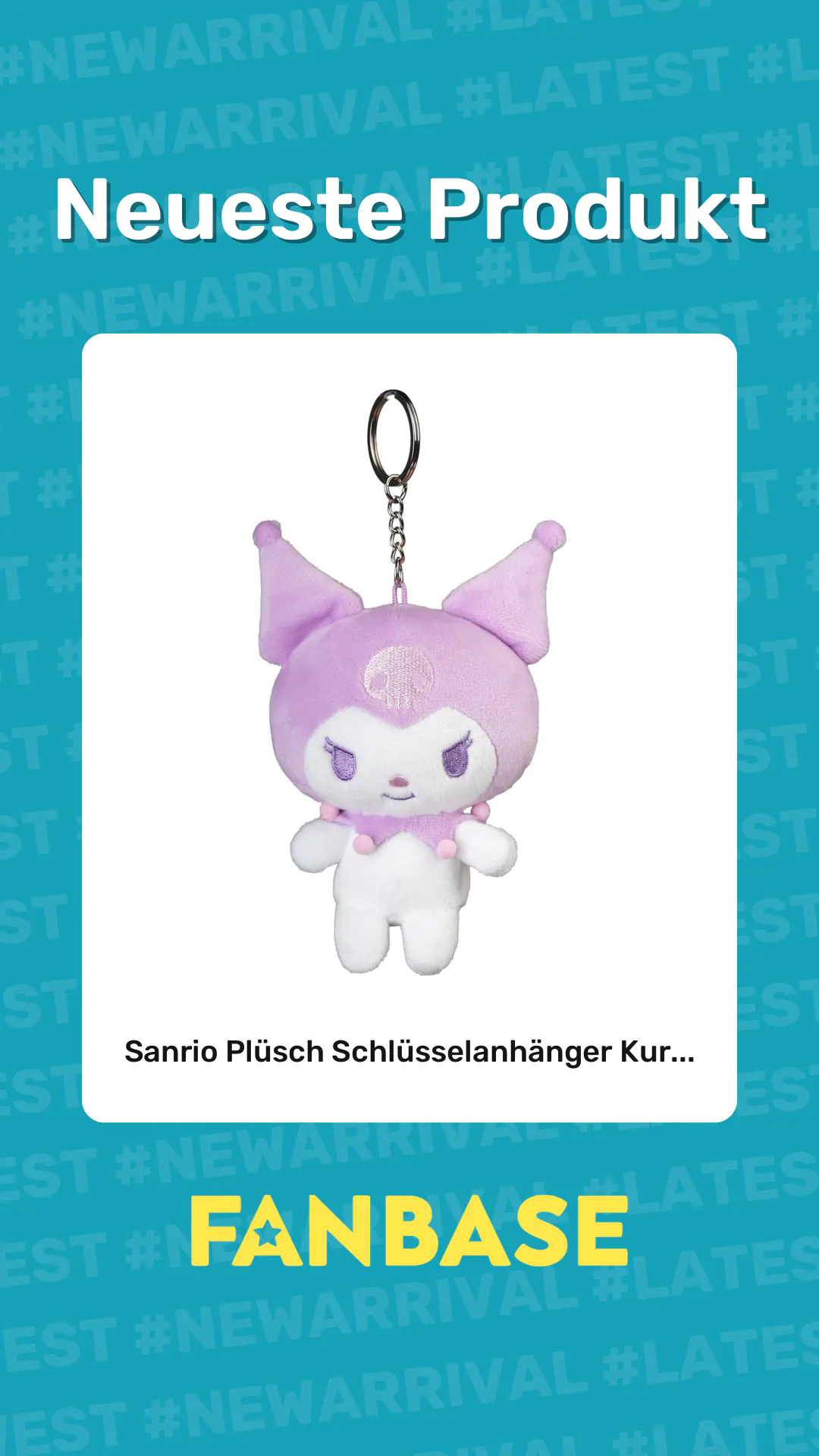 Neueste Produkt: Sanrio Plüsch Schlüsselanhänger Kur...