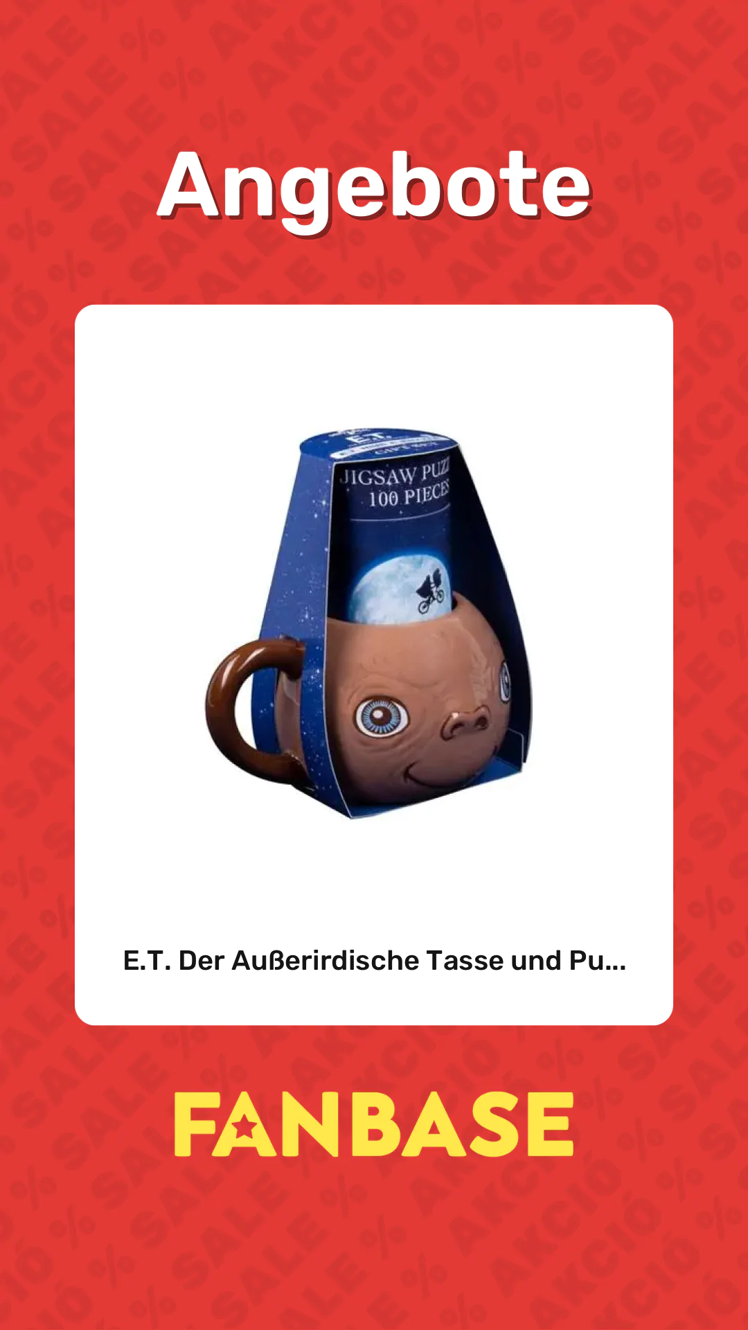 Angebote: E.T. Der Außerirdische Tasse und Pu...