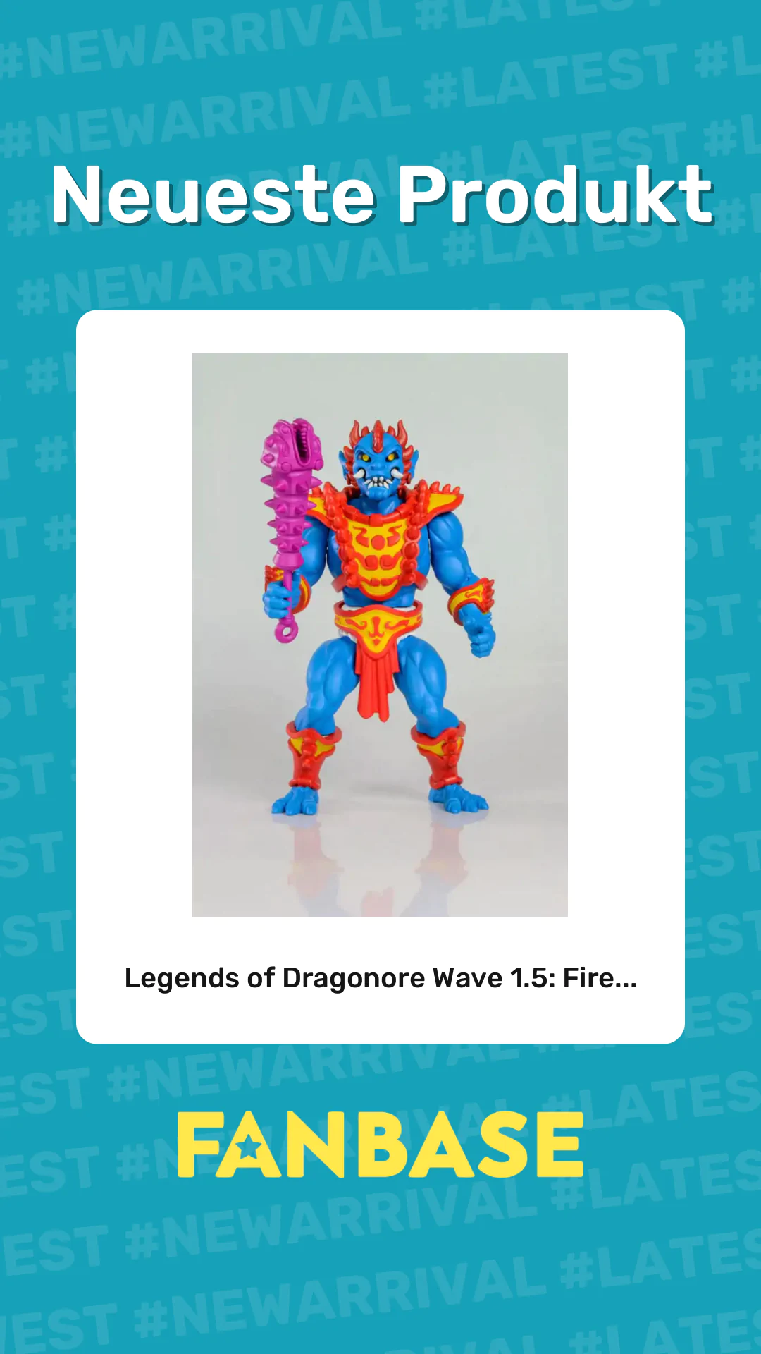 Neueste Produkt: Legends of Dragonore Wave 1.5: Fire...