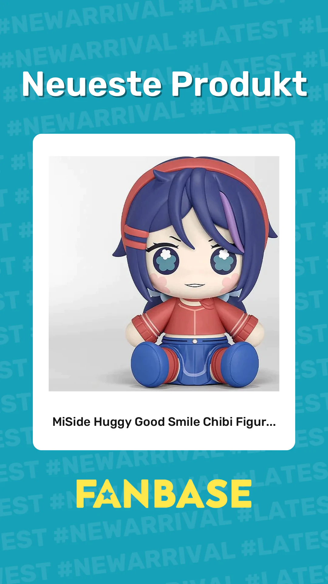 Neueste Produkt: MiSide Huggy Good Smile Chibi Figur...
