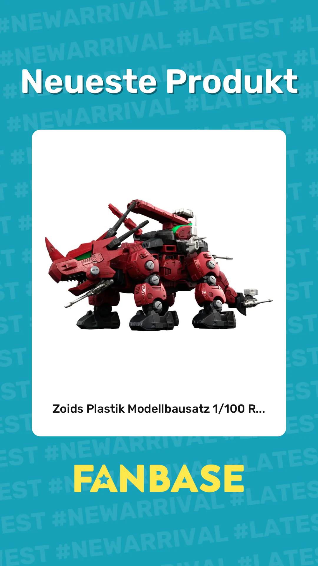 Neueste Produkt: Zoids Plastik Modellbausatz 1/100 R...