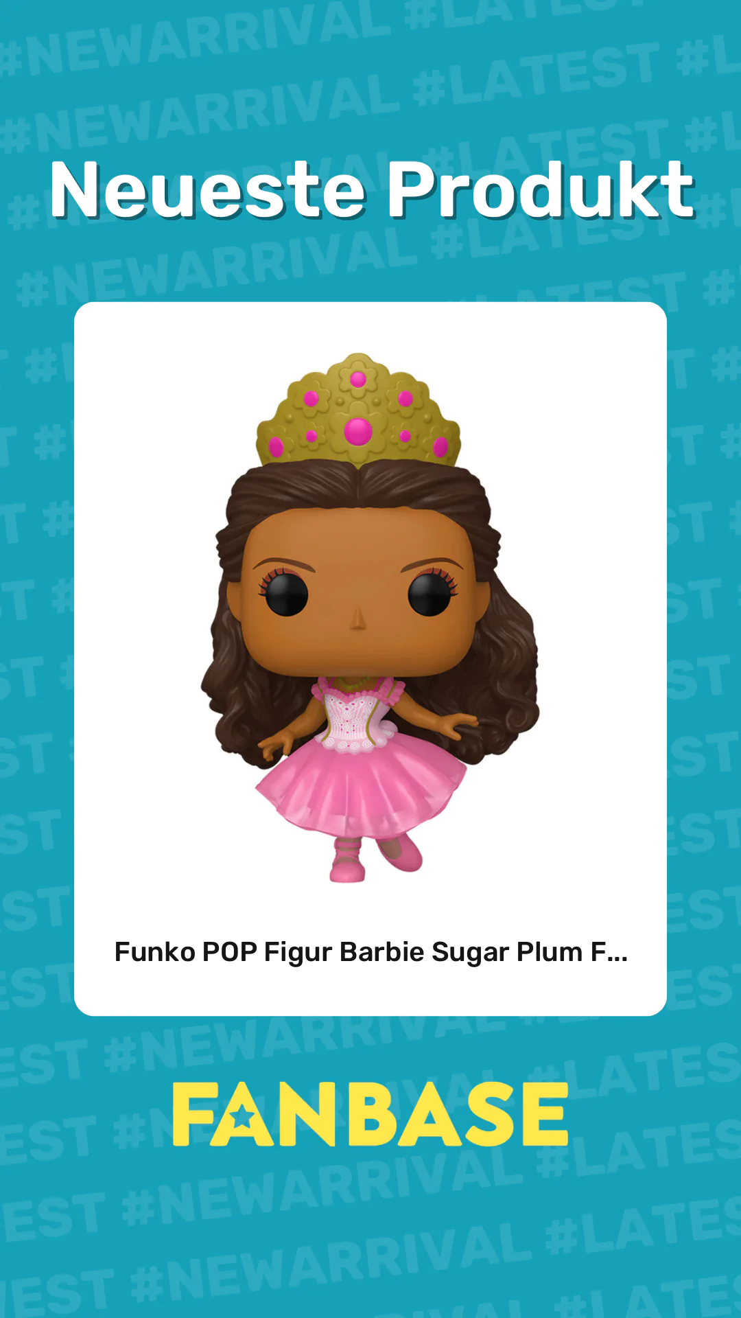 Neueste Produkt: Funko POP Figur Barbie Sugar Plum F...