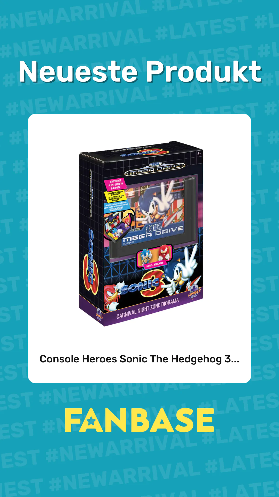 Neueste Produkt: Console Heroes Sonic The Hedgehog 3...