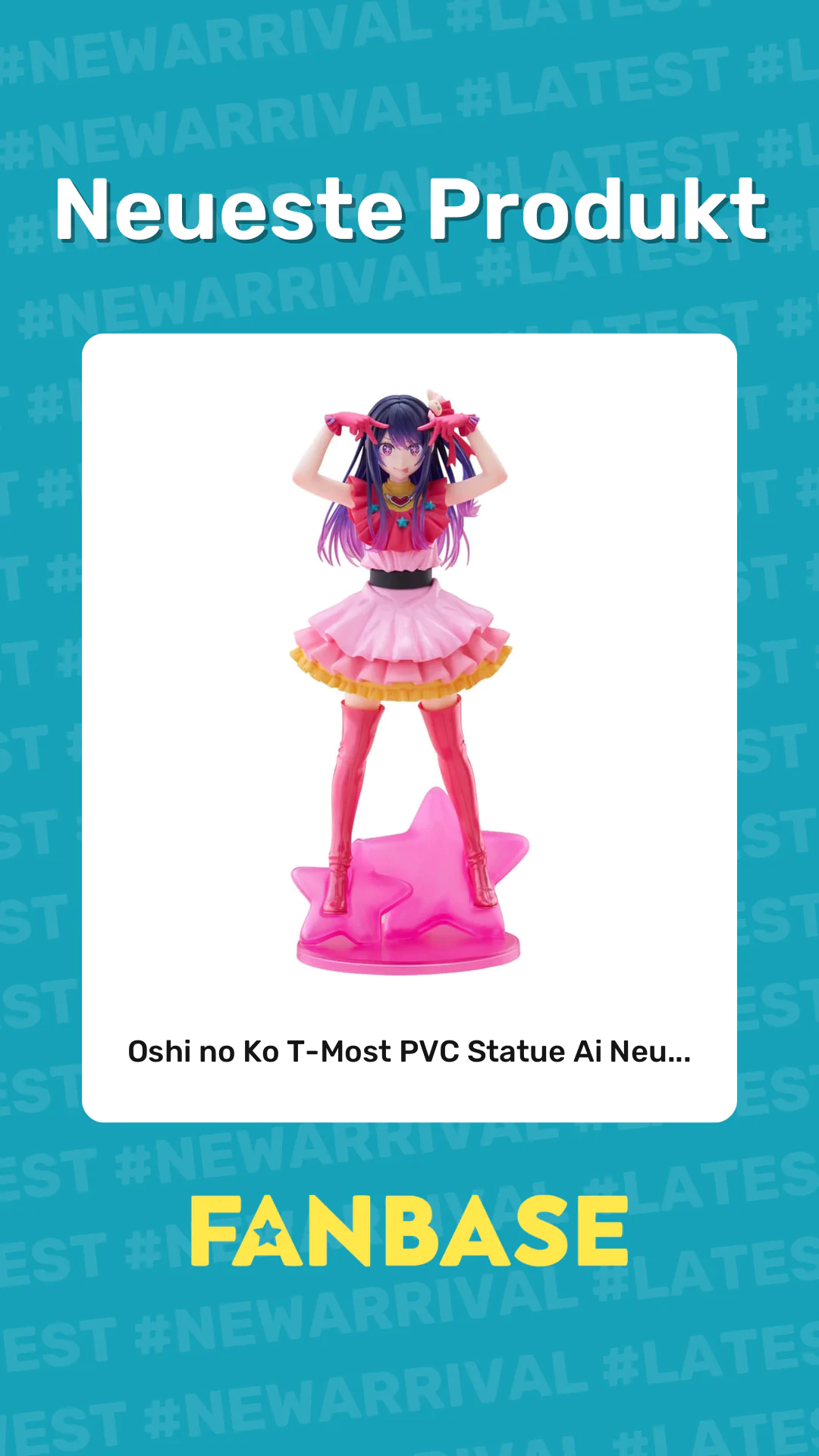 Neueste Produkt: Oshi no Ko T-Most PVC Statue Ai Neu...