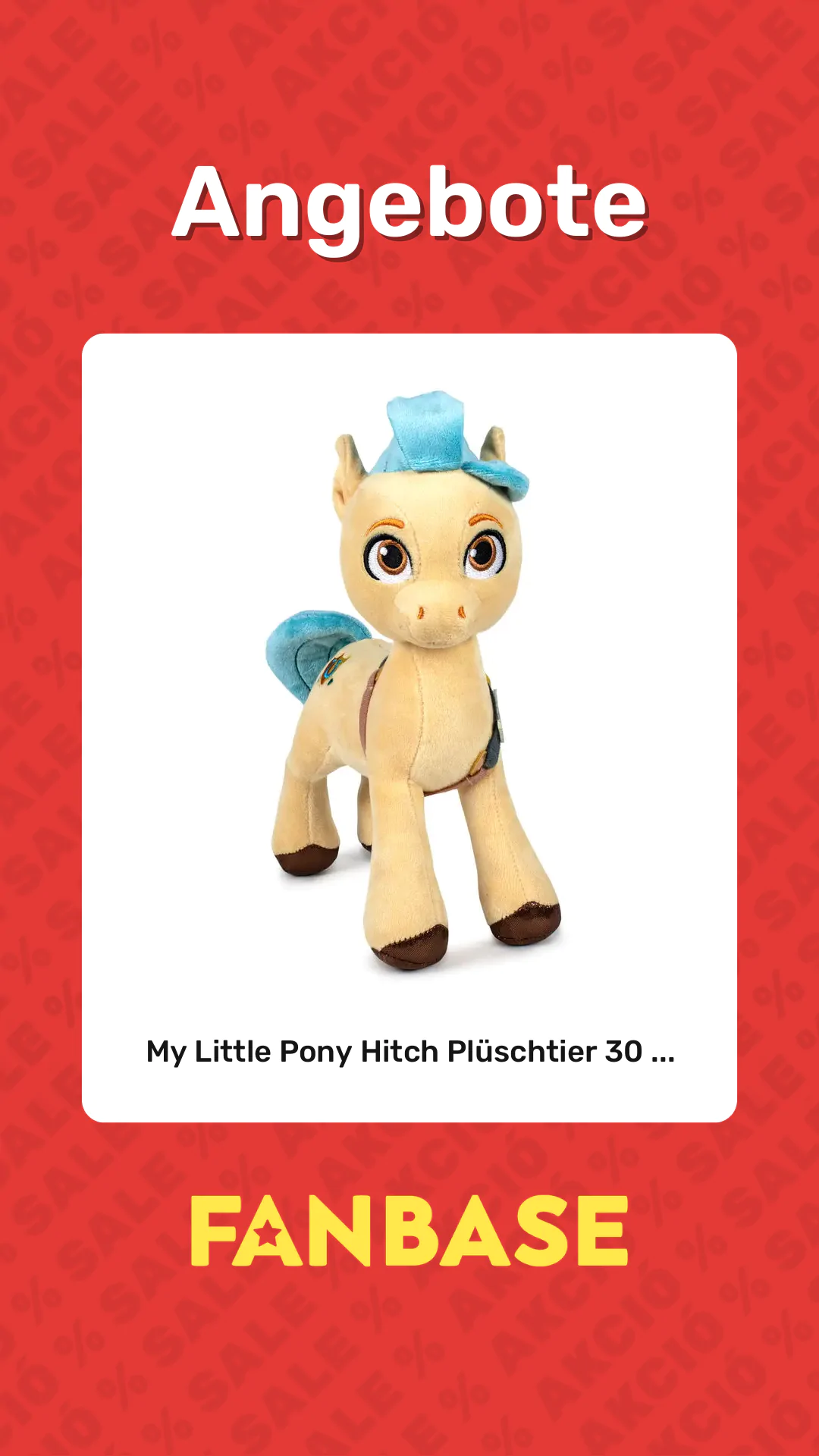 Angebote: My Little Pony Hitch Plüschtier 30 ...