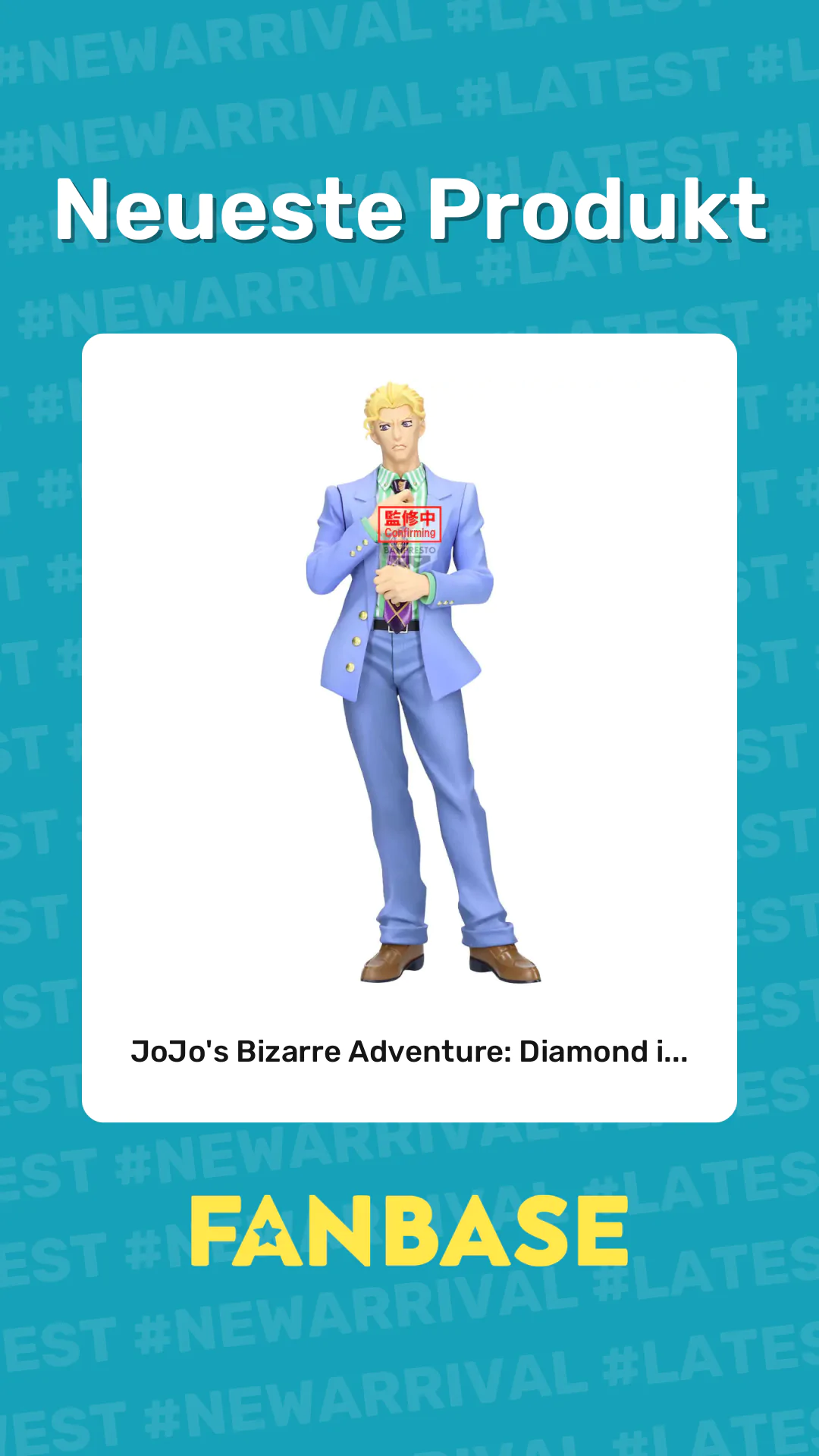 Neueste Produkt: JoJo's Bizarre Adventure: Diamond i...