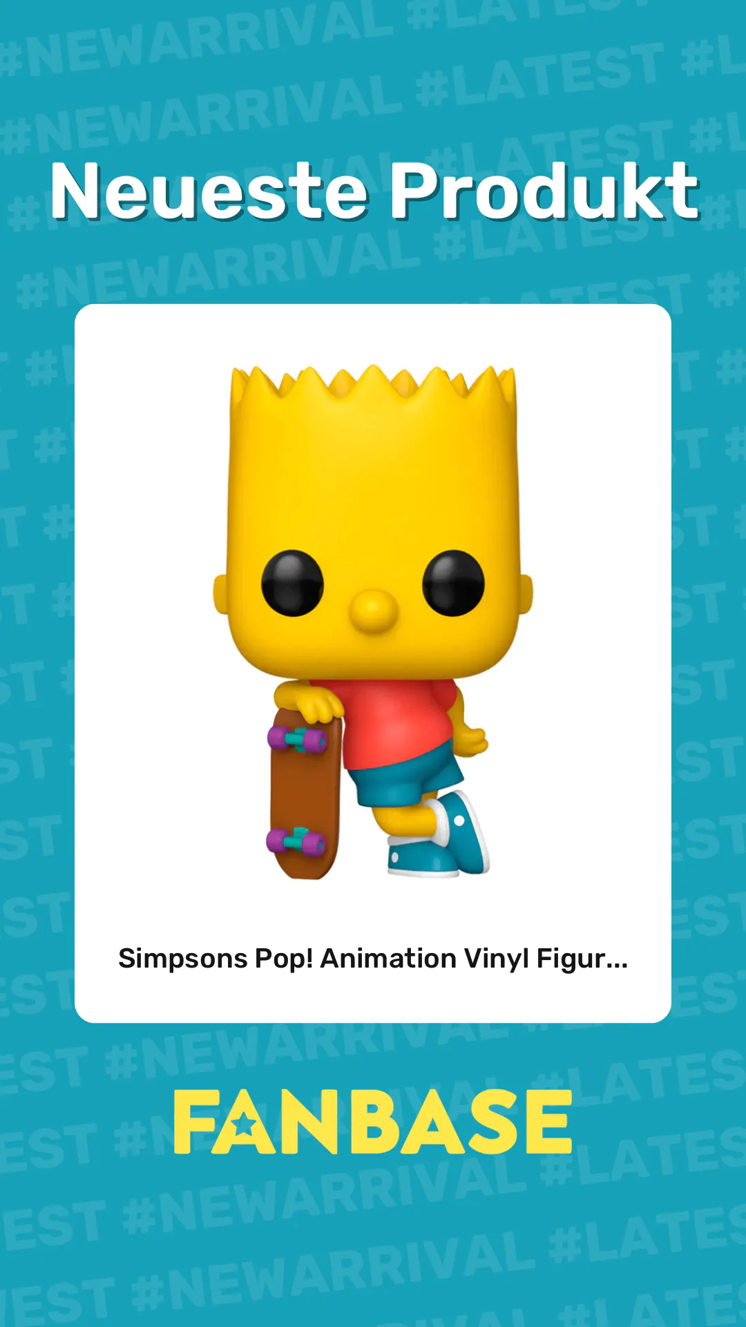 Neueste Produkt: Simpsons Pop! Animation Vinyl Figur...