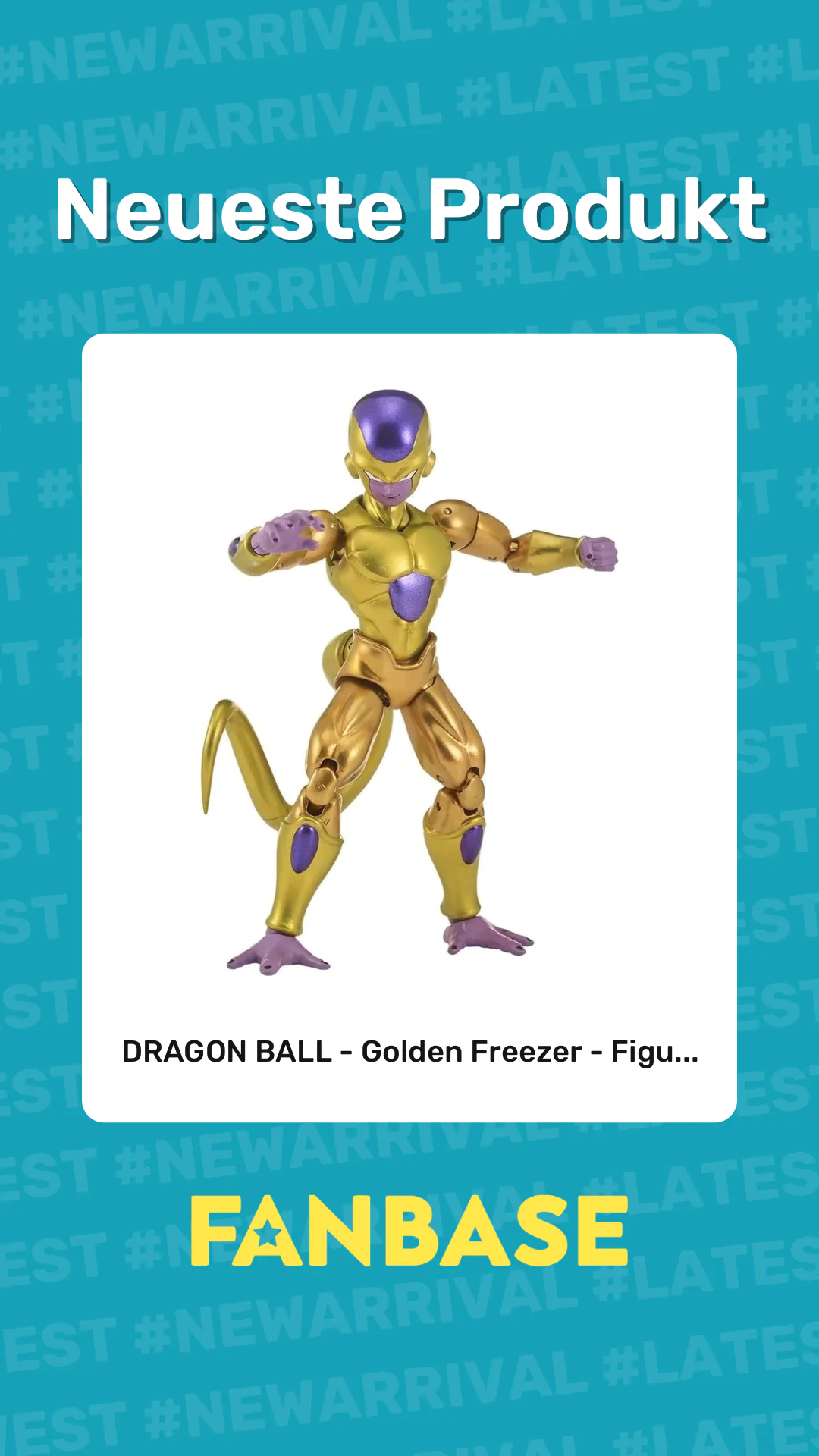 Neueste Produkt: DRAGON BALL - Golden Freezer - Figu...