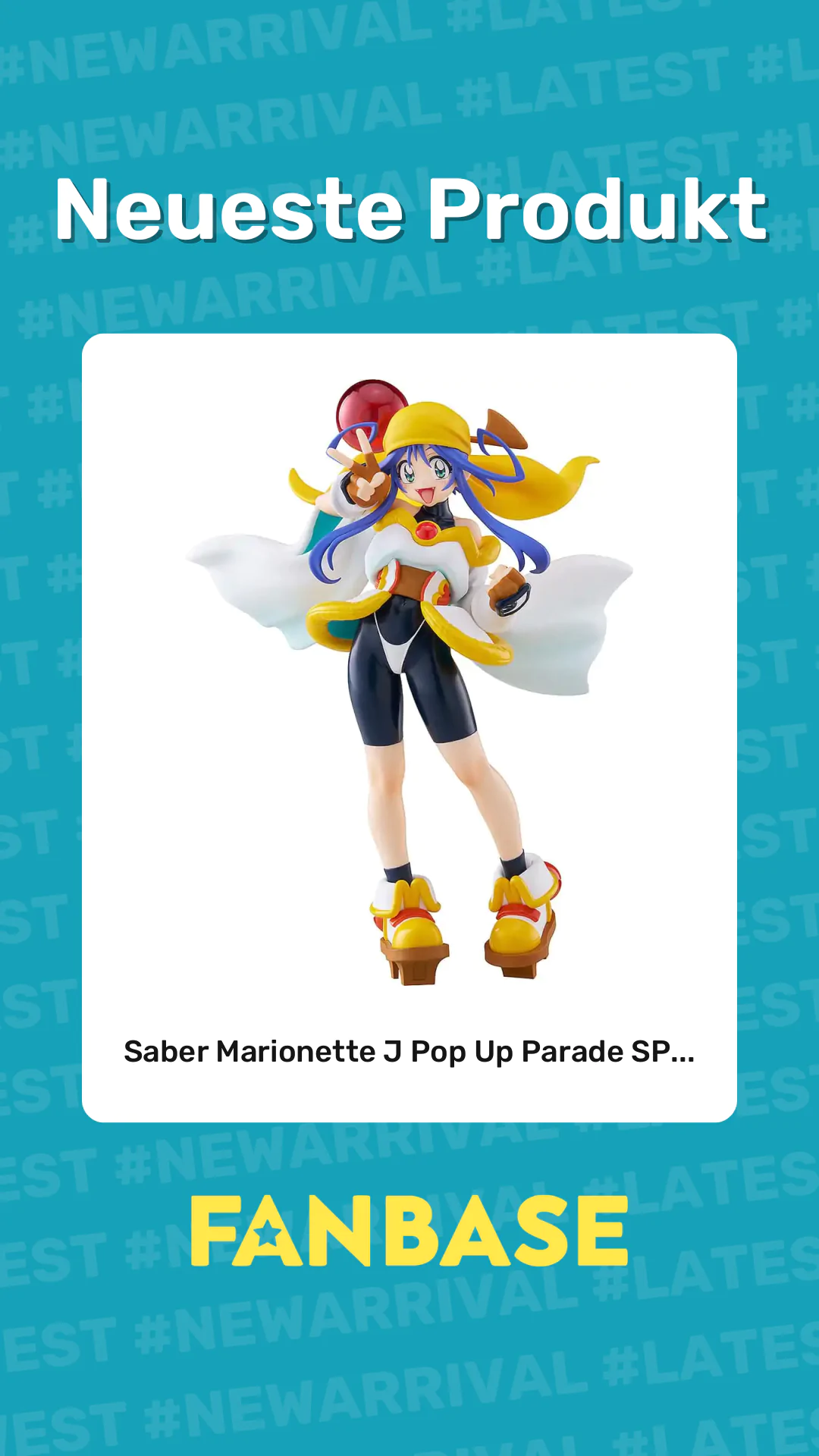 Neueste Produkt: Saber Marionette J Pop Up Parade SP...