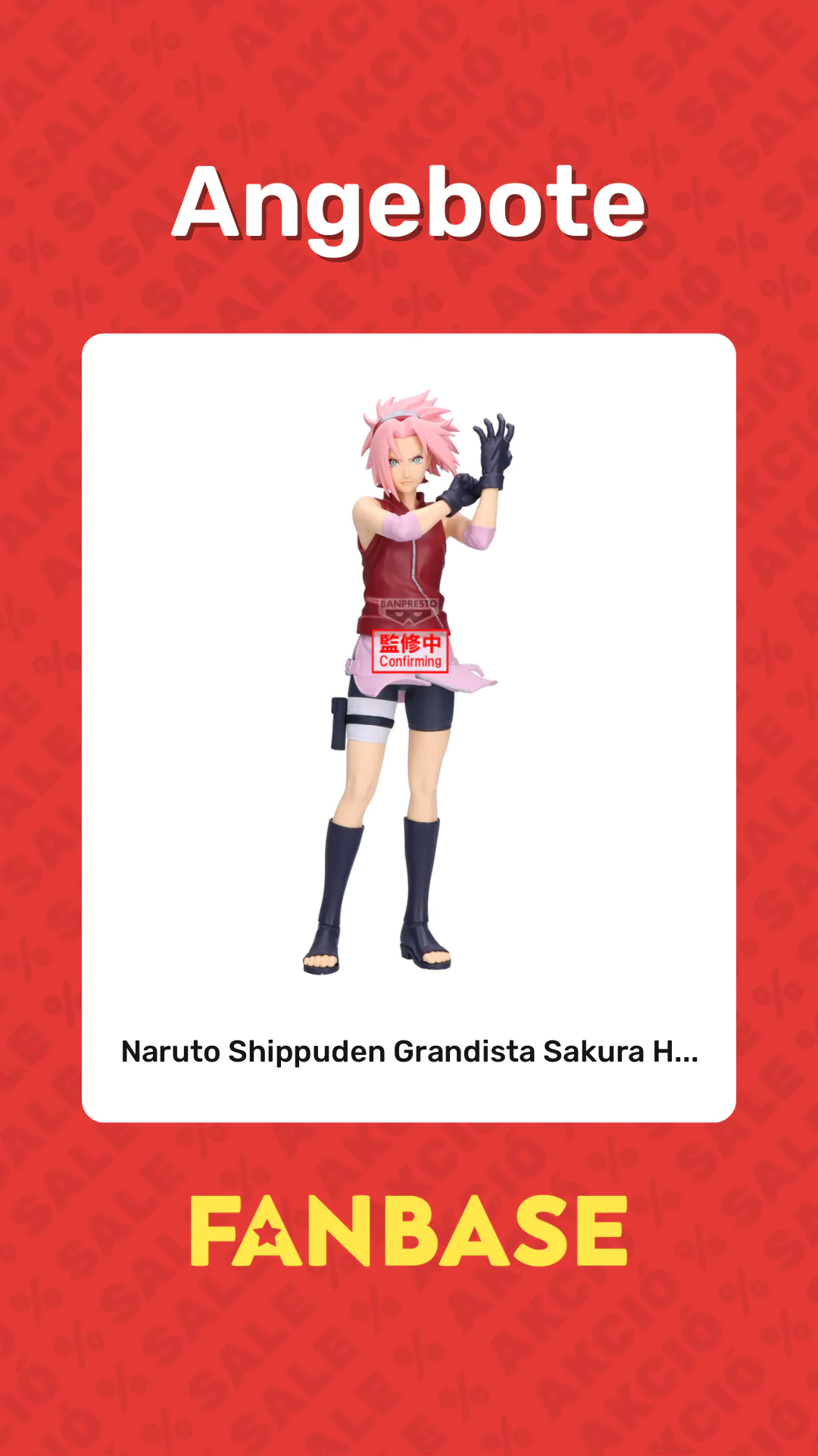 Angebote: Naruto Shippuden Grandista Sakura H...