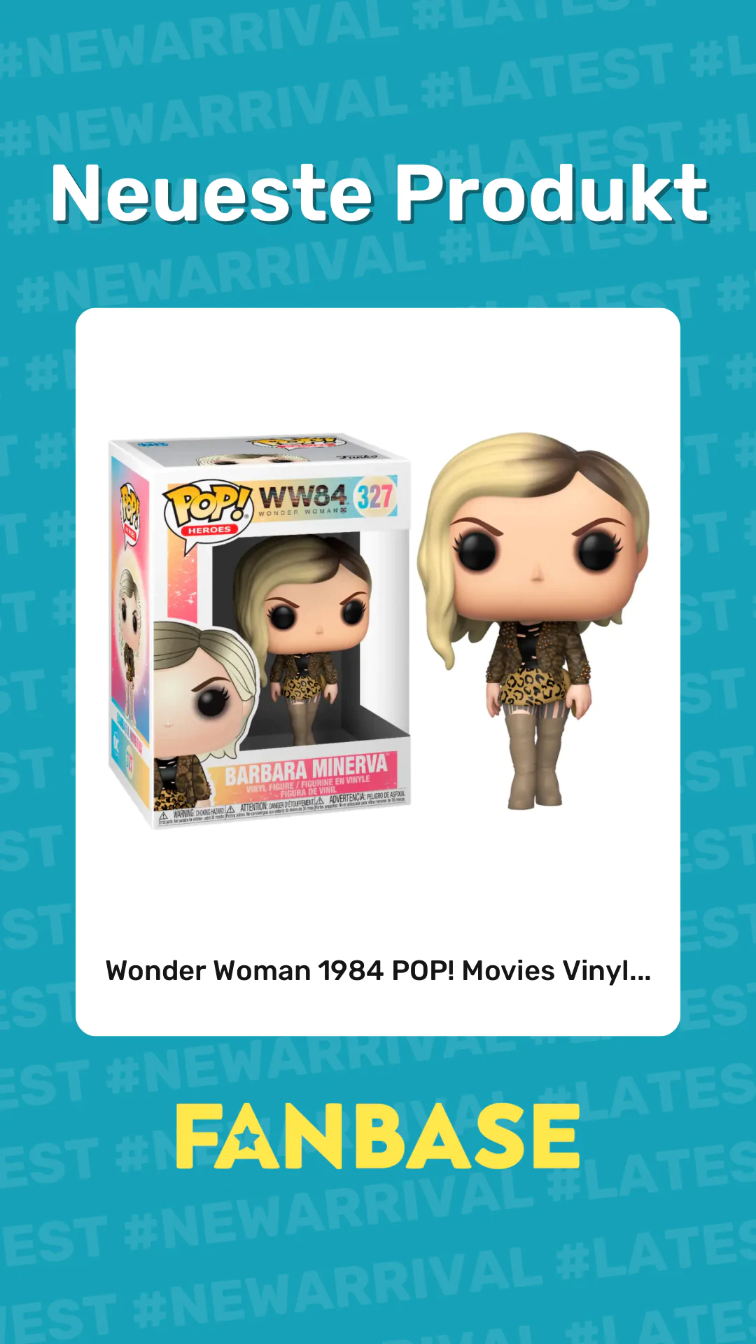 Neueste Produkt: Wonder Woman 1984 POP! Movies Vinyl...