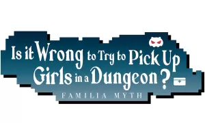 Is It Wrong to Try to Pick Up Girls in a Dungeon? Produkte logo
