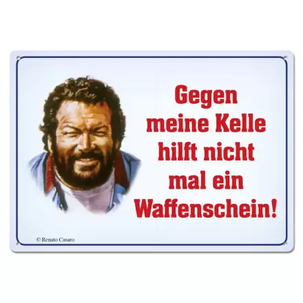 Bud Spencer Blechschild Gegen meine Kelle hilft nicht mal... 10 x 15 cm termékfotója